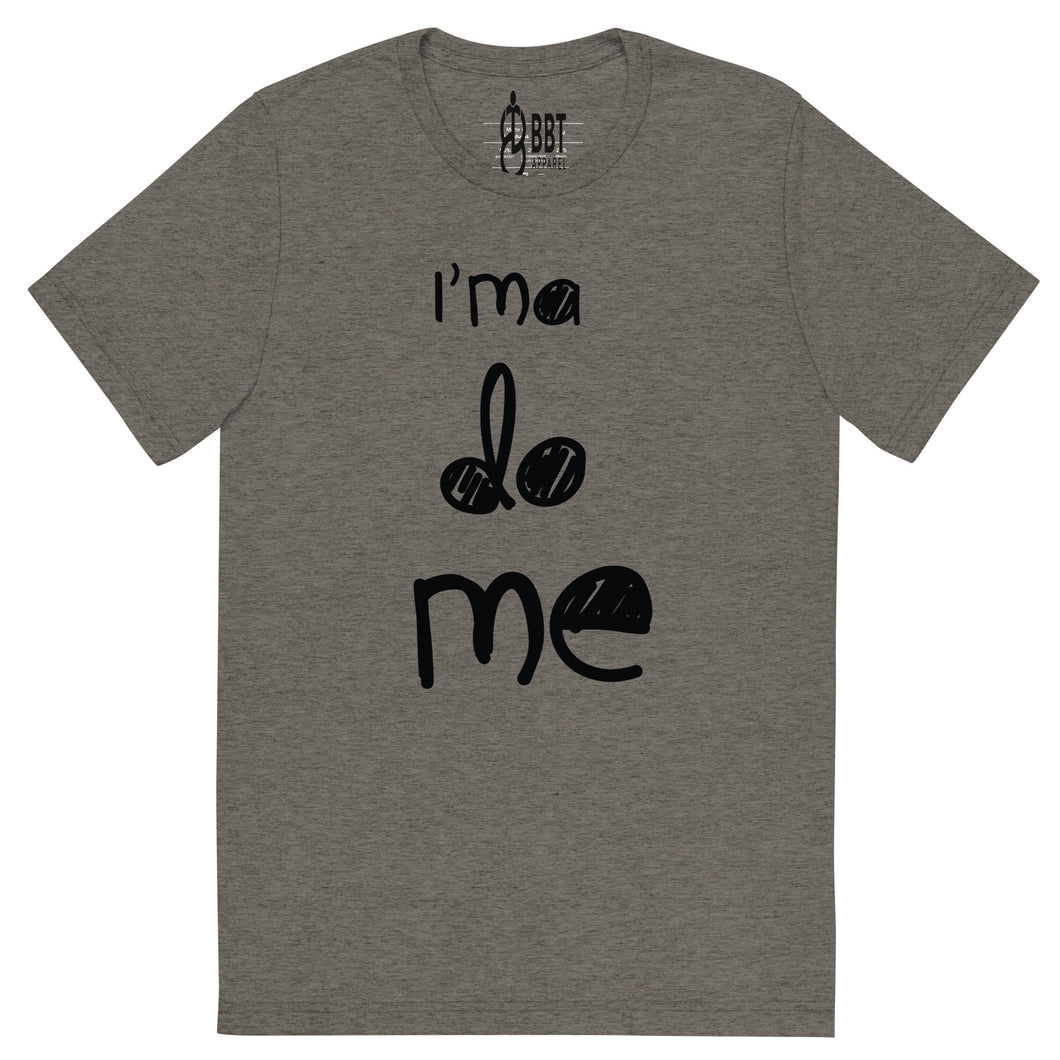 I'ma Do Me Men's T-Shirt&color_Grey Triblend