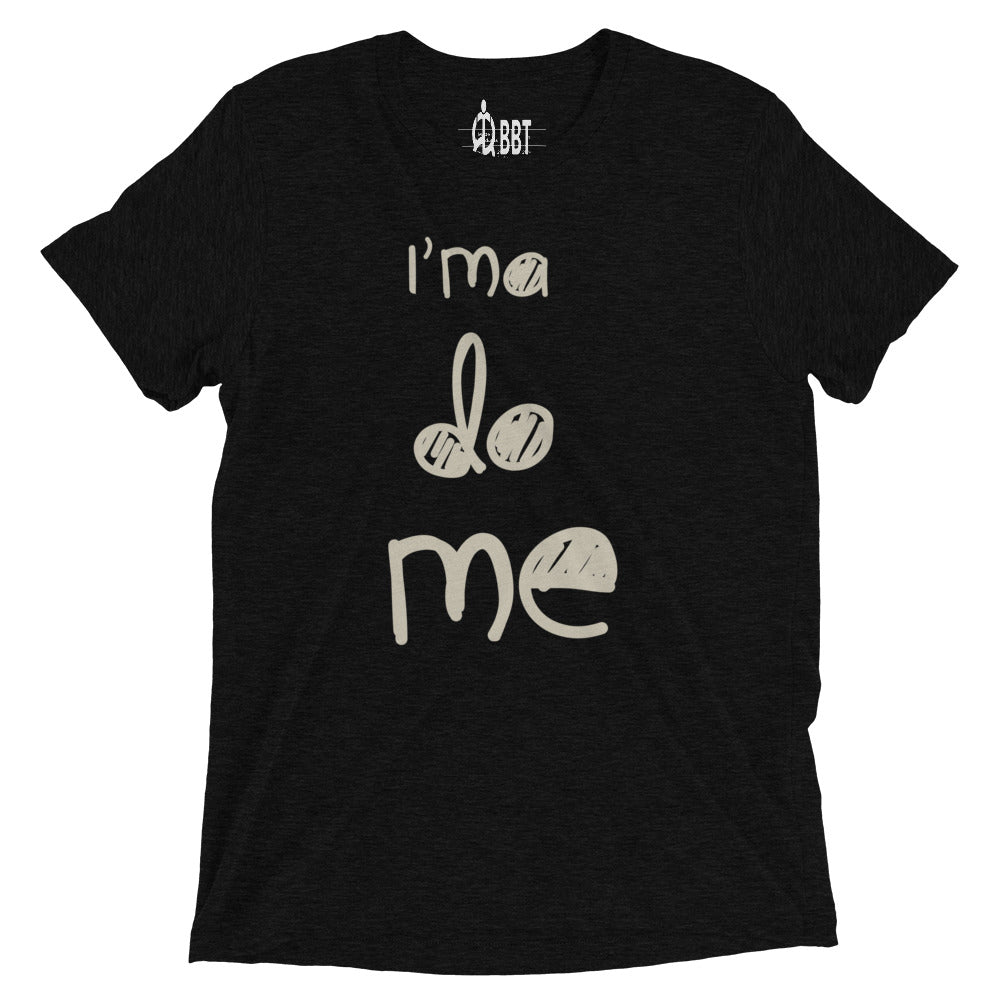 I'ma Do Me Women's T-Shirt&color_Solid Black Triblend