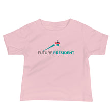 Load image into Gallery viewer, Future President Baby Tee