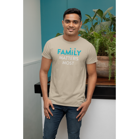 Family Matters Most Men's T-Shirt
