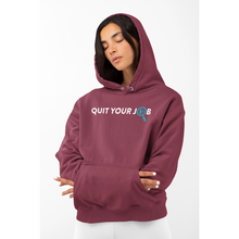 Load image into Gallery viewer, Quit Your Job Unisex Hoodie - BBT Apparel
