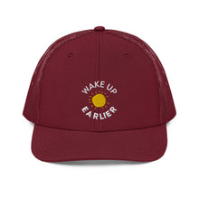 Load image into Gallery viewer, Wake Up Earlier Trucker Cap