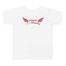 Load image into Gallery viewer, Chasing True Freedom Toddler Tee 
