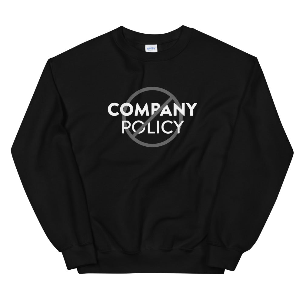 No Company Policy Unisex Sweatshirt - BBT Apparel&color_Black