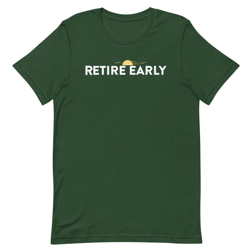 Retire Early Men's T-Shirt&color_Forest