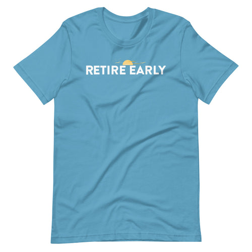 Retire Early Women's T-Shirt&color_Ocean Blue