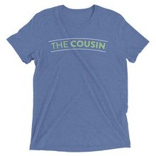 Load image into Gallery viewer, The Cousin Unisex T-Shirt