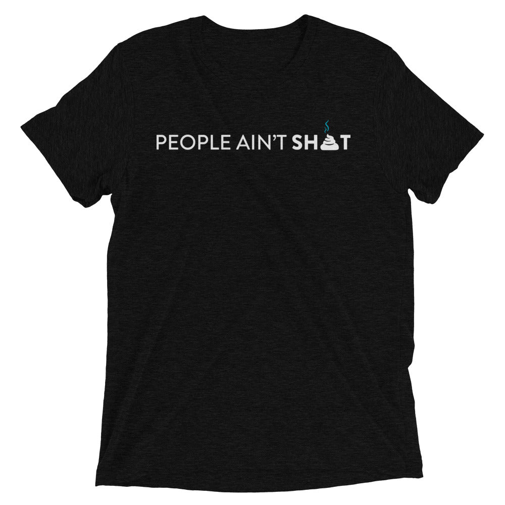 People Ain't Shit Men's T-Shirt&color_Solid Black Triblend