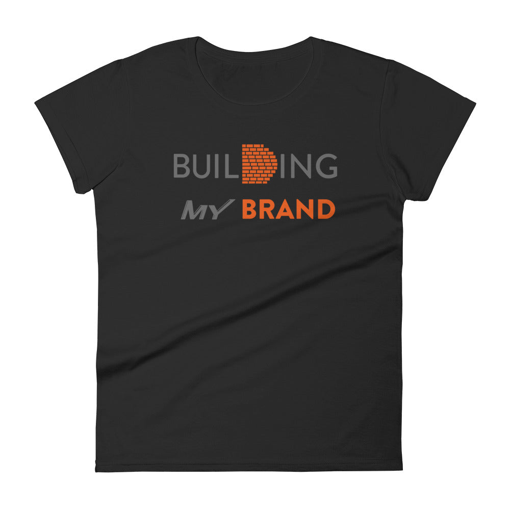 Building My Female Brand Women's T-Shirt&color_Black
