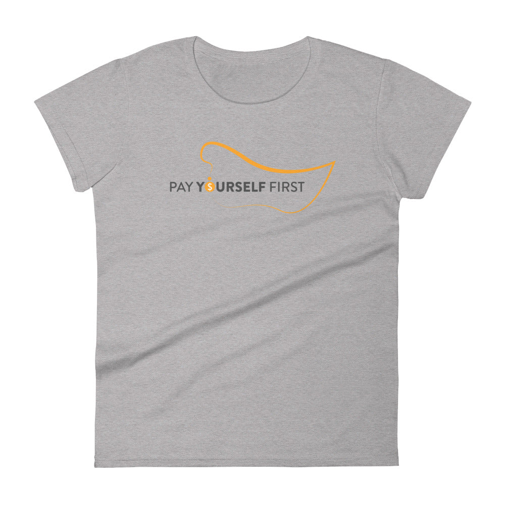 Pay Yourself First Women's T-Shirt&color_Heather Grey