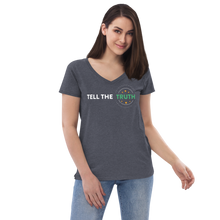 Load image into Gallery viewer, Tell the Truth Women’s Recycled V-Neck T-Shirt | Be Honest - BBT Apparel
