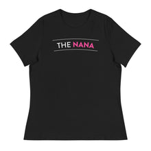 Load image into Gallery viewer, The Nana Women