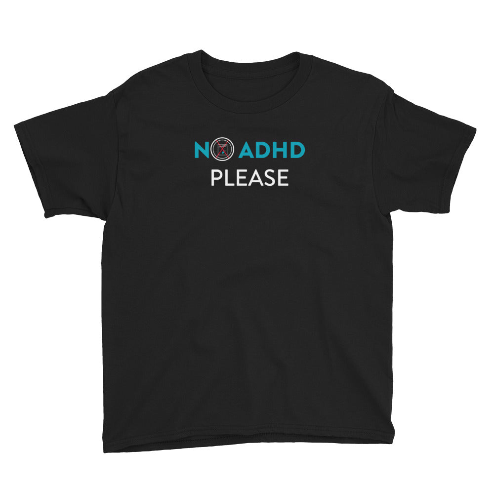 No ADHD Please Kid's T-Shirt&color_Black